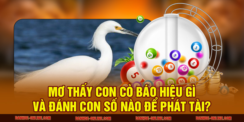 mơ thấy con cò