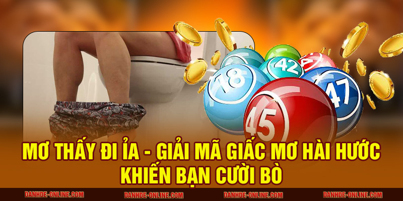 Mơ thấy đi ỉa